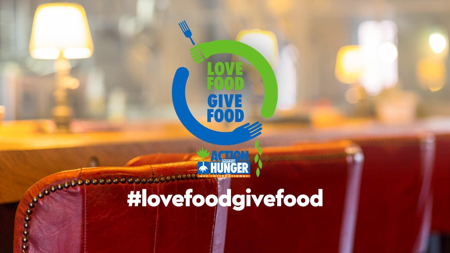 lovefoodgivefood campaign banner action against hunger